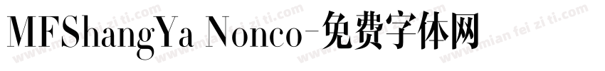 MFShangYa Nonco字体转换